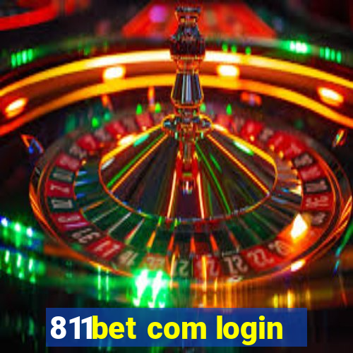 811bet com login